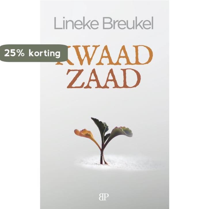 Kwaad zaad 9789493244146 Lineke Breukel, Livres, Thrillers, Envoi