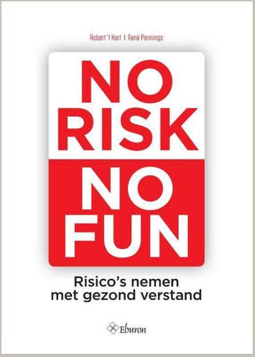 No risk no fun 9789463011082 Robert t Hart, Verzenden, Robert 't Hart