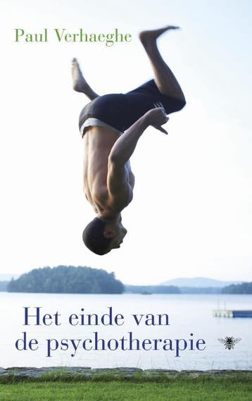 Het einde van de psychotherapie 9789023442028 Paul Verhaeghe, Verzenden, Paul Verhaeghe