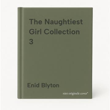 The Naughtiest Girl Collection 3 9781444929843 Enid Blyton, Verzenden, Enid Blyton