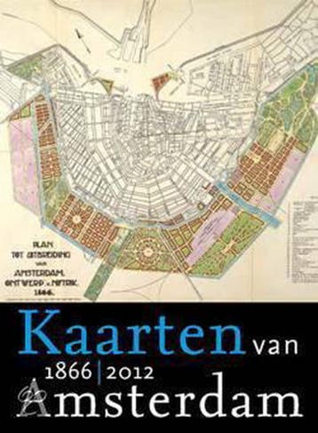 KAARTEN VAN AMSTERDAM 1866-2000 9789068683172 V. van Rossem, Verzenden, V. van Rossem