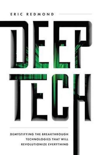 Deep Tech 9781544518954 Eric Redmond, Verzenden, Gelezen, Eric Redmond