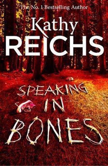 Speaking in Bones 9780434021192 Kathy Reichs, Verzenden, Kathy Reichs