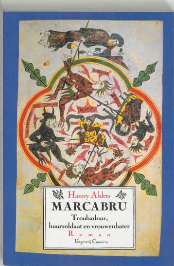 Marcabru 9789054290087 Hanny Alders, Verzenden, Gelezen, Hanny Alders