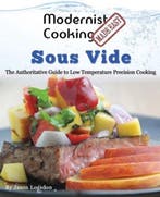 Modernist Cooking Made Easy 9780991050178 Jason Logsdon, Verzenden, Zo goed als nieuw, Jason Logsdon