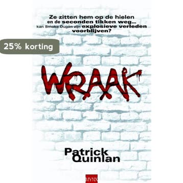 Wraak 9789022550304 Patrick Quinlan, Verzenden, Gelezen, Patrick Quinlan