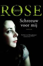 Schreeuw voor mij 9789026146978 Karen Rose, Verzenden, Karen Rose