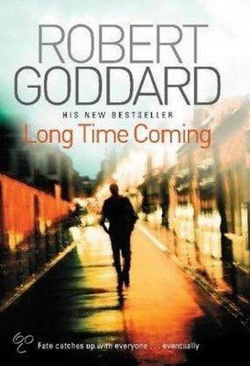 Long Time Coming 9780552160247 Robert Goddard, Verzenden, Gelezen, Robert Goddard