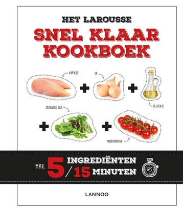 Het Larousse Snel Klaar kookboek 9789401438698, Boeken, Verzenden, Gelezen, Mélanie Martin