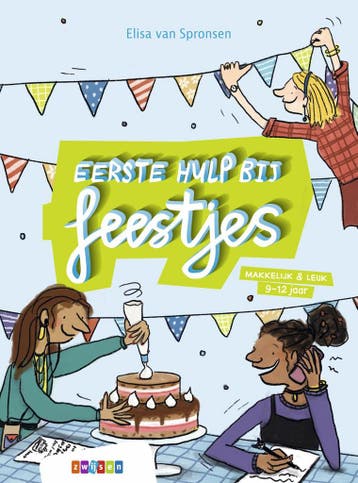 Eerste hulp bij feestjes / Makkelijk & Leuk 9789048744886, Verzenden, Zo goed als nieuw, Elisa van Spronsen