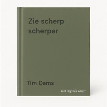 Zie scherp scherper 9789464651560 Tim Dams, Verzenden, Tim Dams