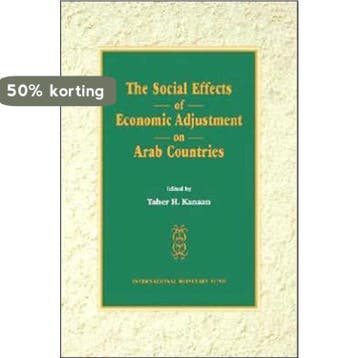 The Social Effects of Economic Adjustment on Arab Countries, Verzenden, International Monetary Fund