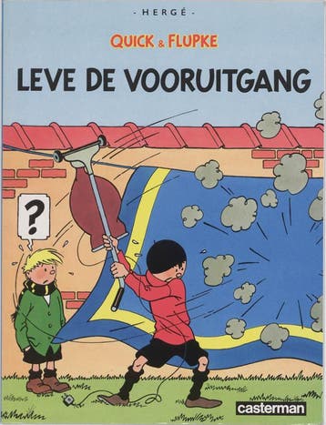 Leve de vooruitgang / Quick en Flupke / 8 9789030325642, Verzenden, Gelezen, Hergé