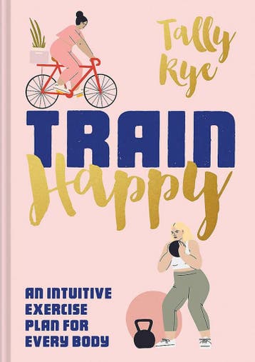 Train Happy 9781911641520 Tally Rye, Verzenden, Gelezen, Tally Rye