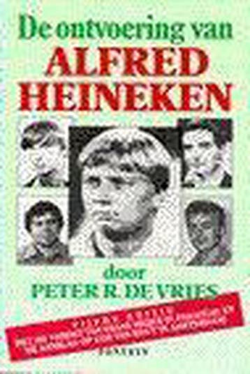 De ontvoering van Alfred Heineken 9789026109911, Verzenden, P.R. de Vries