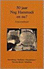 50 JAAR NAG HAMMADI EN NU ? 9789020281064 E.A. SLAVENBURG, Boeken, Verzenden, Gelezen, E.A. SLAVENBURG