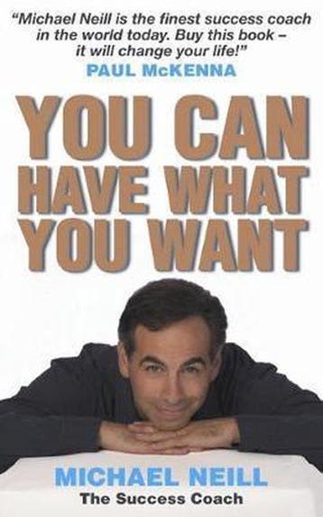 You Can Have What You Want 9781401910785 Michael Neill, Verzenden, Gelezen, Michael Neill