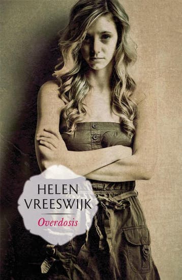 Overdosis 9789022327791 Helen Vreeswijk, Verzenden, Gelezen, Helen Vreeswijk