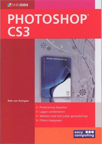 Snelgids photoshop CS3 / Snelgids 9789045642680, Verzenden, R. Van Kempen