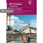 BV in balans Budgettering Theorieboek 9789042518636, Boeken, Verzenden, Gelezen, E.P. van Balen
