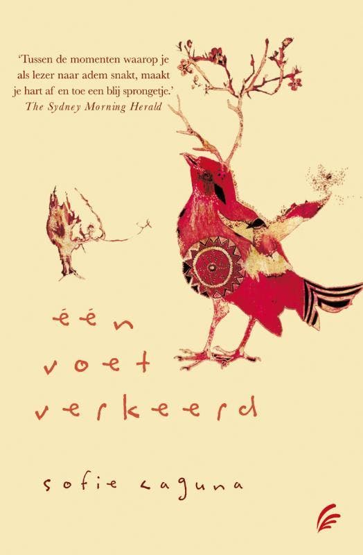 Een Voet Verkeerd 9789056723002 Sofie Laguna, Boeken, Romans, Gelezen, Verzenden
