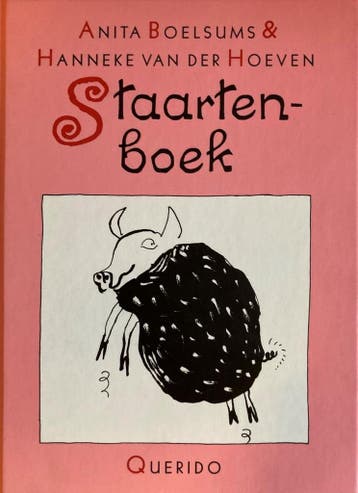 Staartenboek 9789021452982 A. Boelsums, Verzenden, Gelezen, A. Boelsums