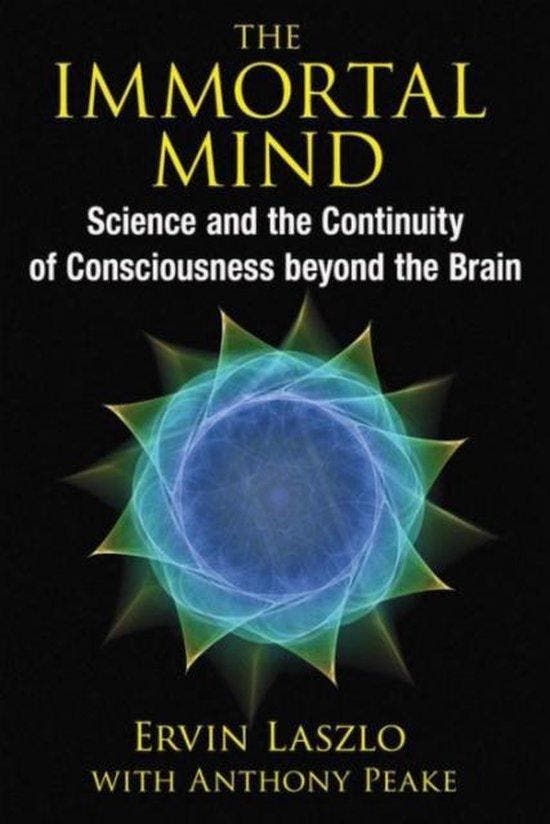 The Immortal Mind 9781620553039 Ervin Laszlo, Livres, Langue | Anglais, Envoi