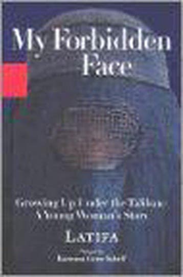My Forbidden Face 9780786869015 Latifa, Verzenden, Latifa