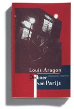 De boer van Parijs 9789065544117 L. Aragon, Boeken, Verzenden, Gelezen, L. Aragon