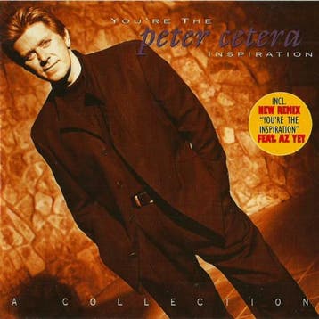 Peter Cetera - Youre The Inspiration (A Collection), Cd's en Dvd's, Verzenden, Gebruikt