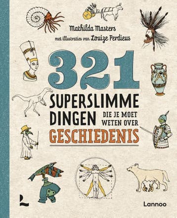 321 superslimme dingen die je moet weten over geschiedenis, Boeken, Verzenden, Gelezen, Mathilda Masters