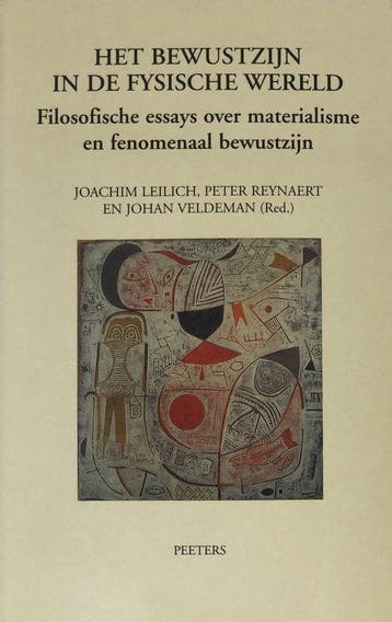 Het bewustzijn in de fysische wereld 9789042911895, Verzenden, Gelezen
