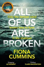 All Of Us Are Broken 9781529040227 Fiona Cummins, Verzenden, Fiona Cummins