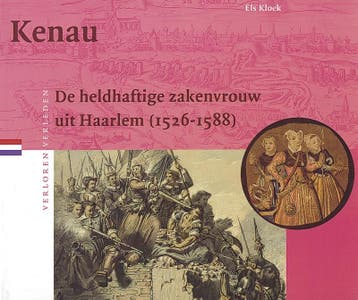 Kenau / Verloren verleden / 15 9789065504562 E. Kloek, Verzenden, Gelezen, E. Kloek