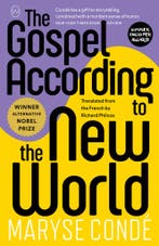 The gospel according to the new world 9781912987368, Verzenden, Zo goed als nieuw, Maryse Condé