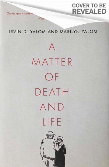 A Matter of Death and Life Love, Loss and What Matters in, Boeken, Verzenden, Zo goed als nieuw, Irvin Yalom