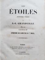Joseph Méry /Le Comte Foelix / Grandville - Les Etoiles -