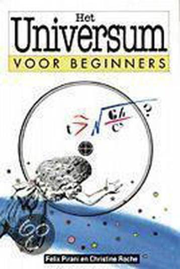 UNIVERSUM VOOR BEGINNERS 9789038907109 F. Pirani, Boeken, Studieboeken en Cursussen, Verzenden, Zo goed als nieuw, F. Pirani