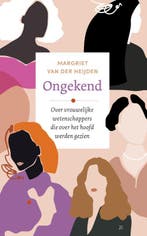 Ongekend 9789057125683 Margriet van der Heijden, Boeken, Verzenden, Zo goed als nieuw, Margriet van der Heijden