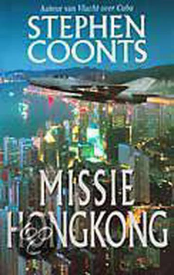 MISSIE HONGKONG 9789026982378 COONTS, Verzenden, Gelezen, COONTS