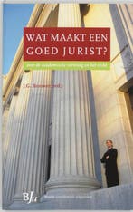 Wat maakt een goed jurist? 9789054545637, Verzenden, Gelezen