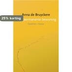 Voor permanente bewoning 9789059369221 Anna de Bruyckere, Verzenden, Anna de Bruyckere
