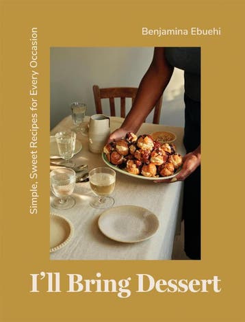 ILl Bring Dessert | Benjamina Ebuehi | Nieuw, Verzenden, Nieuw, Benjamina Ebuehi