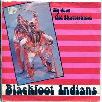 Blackfoot Indians - My Dear Old Shatterhand, Verzenden