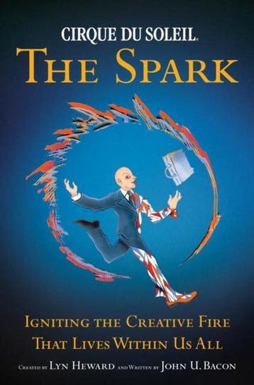Cirque Du Soleil  the Spark 9780385516518 Lyn Heward, Verzenden, Lyn Heward