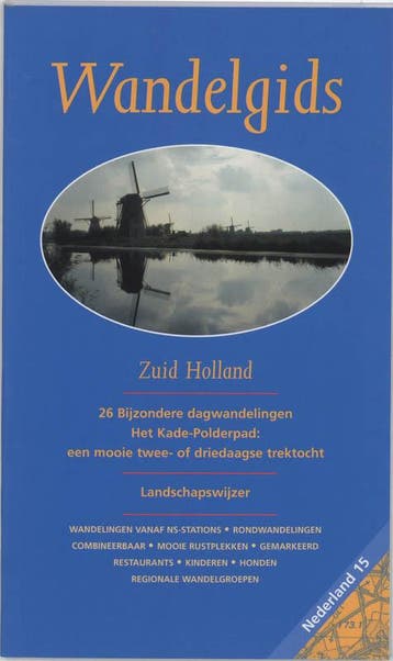 Wandelgids voor Zuid Holland / Nederland / 15 9789075362664, Verzenden, Gelezen, M. Roland