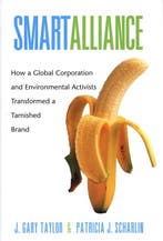 Smart Alliance - How a Global Corporation and Environmental, Verzenden, J. Gary Taylor