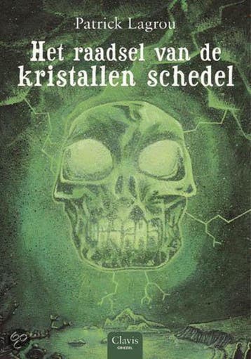 Het raadsel van de kristallen schedel 9789044804324, Verzenden, Patrick Lagrou