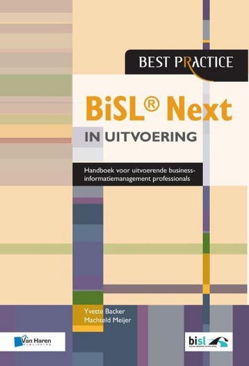BiSL® Next in uitvoering / Best practice 9789401803366, Verzenden, Machteld Meijer