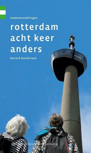 Rotterdam acht keer anders 9789078641964 Gerard Goudriaan, Verzenden, Zo goed als nieuw, Gerard Goudriaan